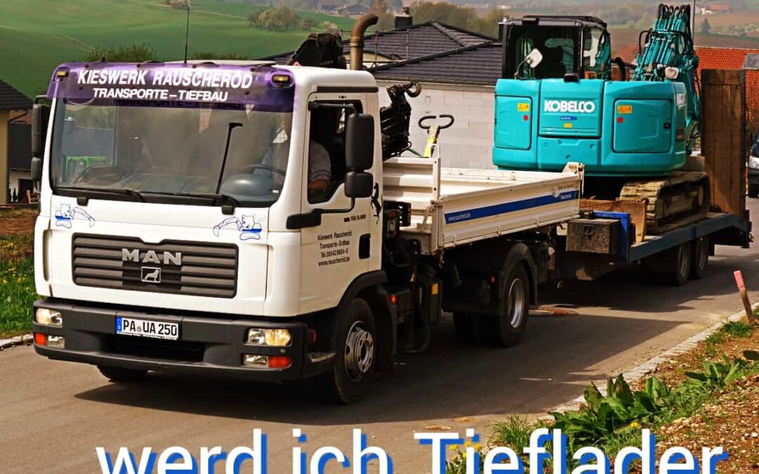 Wenn ich groß bin werd‘ ich Tieflader