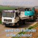 Wenn ich groß bin werd‘ ich Tieflader